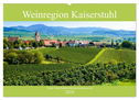 Weinregion Kaiserstuhl (Wandkalender 2024 DIN A2 quer), CALVENDO Monatskalender