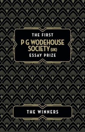 Sanchez O'Brien, Anna / Polasek, Ashley D. et al. The First P G Wodehouse Society (UK) Essay Prize - The Winners. Can of Worms Press, 2024.