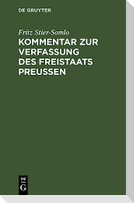 Kommentar zur Verfassung des Freistaats Preußen