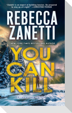 You Can Kill