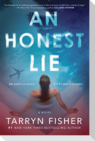 An Honest Lie