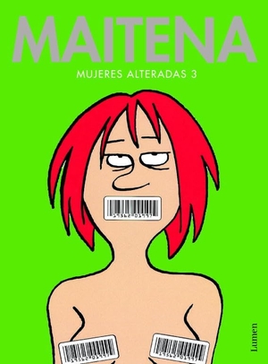 Maitena. Mujeres alteradas 3. Editorial Lumen, 2003.