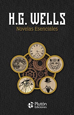 Wells, H. G.. Novelas esenciales de H.G. Wells. Plutón Ediciones, 2021.