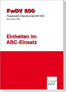 FwDV 500: Einheiten im ABC-Einsatz