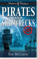 Pirates and Shipwrecks