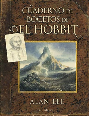 Lee, Alan / J. R. R. Tolkien. El Hobbit : cuaderno de bocetos. Minotauro, 2020.