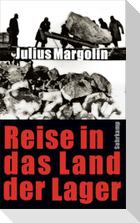Reise in das Land der Lager