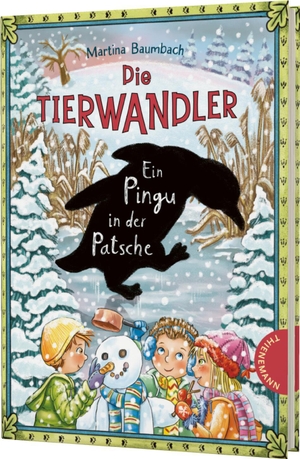 Baumbach, Martina. Die Tierwandler 8: Ein Pingu in der Patsche - Magische Abenteuergeschichte für Kinder ab 8 Jahren. Thienemann, 2023.