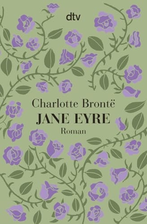 Brontë, Charlotte. Jane Eyre. dtv Verlagsgesellschaft, 2014.