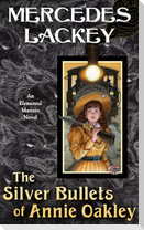 The Silver Bullets of Annie Oakley