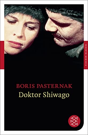 Pasternak, Boris. Doktor Shiwago. FISCHER Taschenbuch, 2011.