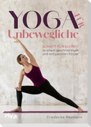 Yoga für Unbewegliche