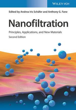 Schäfer, Andrea Iris / Anthony G. Fane (Hrsg.). Nanofiltration - Principles, Applications, and New Materials. Wiley-VCH GmbH, 2021.