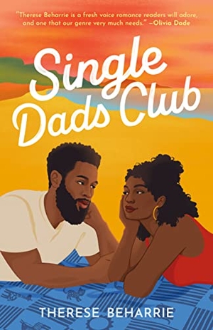 Beharrie, Therese. Single Dads Club. Amazon Publishing, 2023.