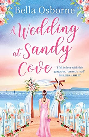 Osborne, Bella. A Wedding at Sandy Cove. HarperCollins Publishers, 2022.