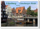 Lüneburg und die Lüneburger Heide (Wandkalender 2025 DIN A4 quer), CALVENDO Monatskalender