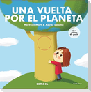 Una Vuelta Por El Planeta