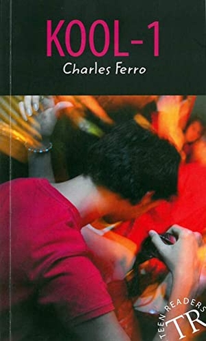 Ferro, Charles. Kool-1 - Englische Lektüre für das 3. und 4. Lernjahr. Klett Sprachen GmbH, 2016.