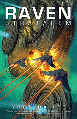 Lee, Yoon Ha. Raven Stratagem. Rebellion Publishing Ltd., 2017.
