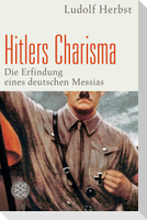 Hitlers Charisma