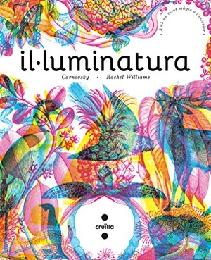 Williams, Rachel. Il·luminatura. CRUÏLLA, 2016.