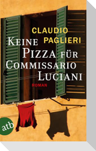 Keine Pizza für Commissario Luciani