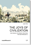 The Joys of Civilization