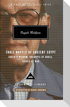 Three Novels of Ancient Egypt: Khufu's Wisdom, Rhadopis of Nubia, Thebes at War