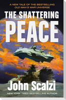 Shattering Peace