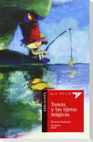 Tomás y las tijeras mágicas