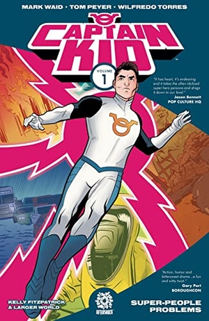 Waid, Mark / Tom Peyer. Captain Kid Volume 1. Aftershock Comics, 2017.