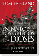 La Nina Lobo, Los Griegos Y Los Dioses