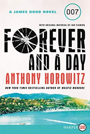 Horowitz, Anthony. Forever and a Day LP. HarperCollins, 2023.