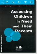 Assessing Children in Need and Their Parents