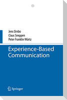 Experience-Based Communication