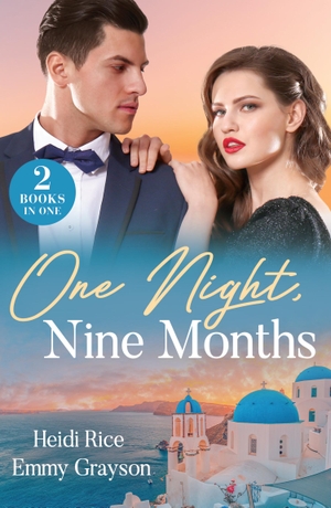 Rice, Heidi / Emmy Grayson. ONE NIGHT NINE MONTHS PB - The Heir Affair (Claimed by a Greek) / Pregnant Behind the Veil (Brides for Greek Brothers). Harper Collins Publishers - UK Wholesale Acct, 2025.