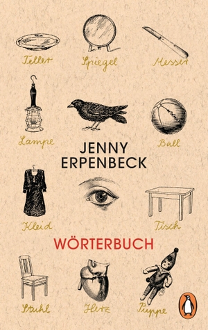 Jenny Erpenbeck. Wörterbuch. Penguin, 2018.