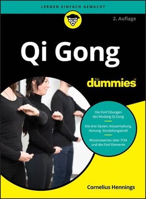 Hennings, Cornelius. Qi Gong für Dummies, 2A. Wiley-VCH GmbH, 2026.