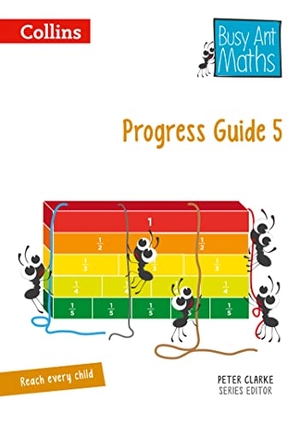 Mumford, Jeanette / Roberts, Sandra et al. Busy Ant Maths -- Progress Guide 5. HarperCollins UK, 2014.