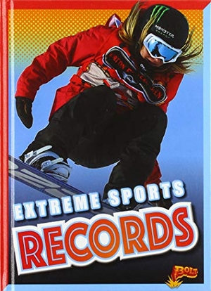 Weakland, Mark. Extreme Sports Records. Black Rabbit Books, 2021.