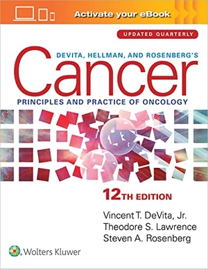 DeVita, Vincent T. / Rosenberg, Steven A. et al. DeVita, Hellman, and Rosenberg's Cancer - Principles & Practice of Oncology: Print + eBook with Multimedia. Lippincott Williams&Wilki, 2023.