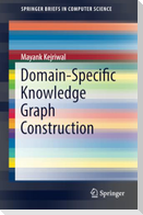 Domain-Specific Knowledge Graph Construction