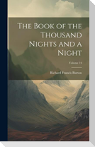 The Book of the Thousand Nights and a Night; Volume 14