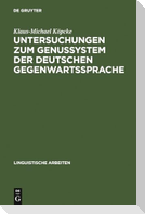 Untersuchungen zum Genussystem der deutschen Gegenwartssprache