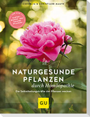 Naturgesunde Pflanzen durch Homöopathie