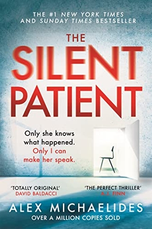 Michaelides, Alex. The Silent Patient. Orion Publishing Group, 2019.