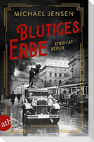 Blutiges Erbe