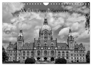 Kattobello, Kattobello. Willkommen in Hannover (Wandkalender 2024 DIN A4 quer), CALVENDO Monatskalender - Hauptstadt von Niedersachsen in schwarz und weiß. Calvendo Verlag, 2023.