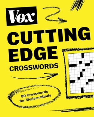 Vox. Vox Cutting-Edge Crosswords - 80 Crosswords for Modern Minds. Union Square & Co., 2025.