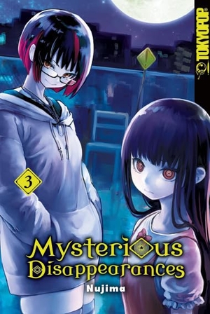 Nujima. Mysterious Disappearances 03. TOKYOPOP GmbH, 2024.